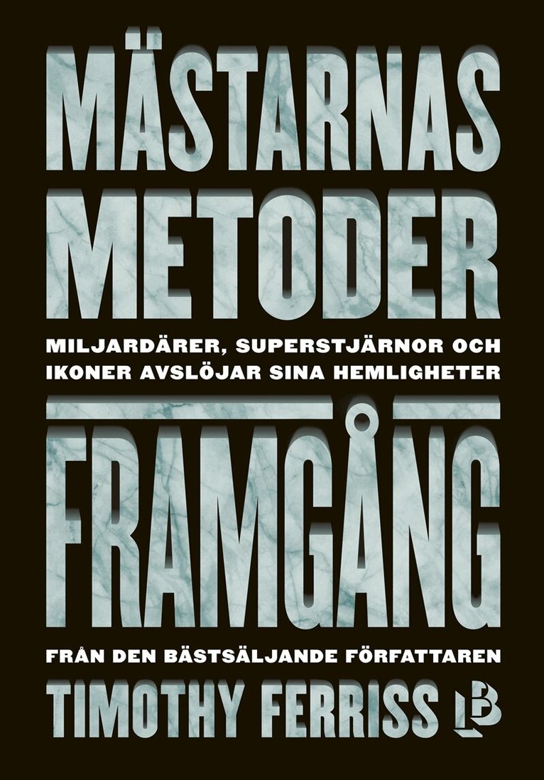 Timothy Ferriss - Mästarnas metoder: Framgång, E-bok