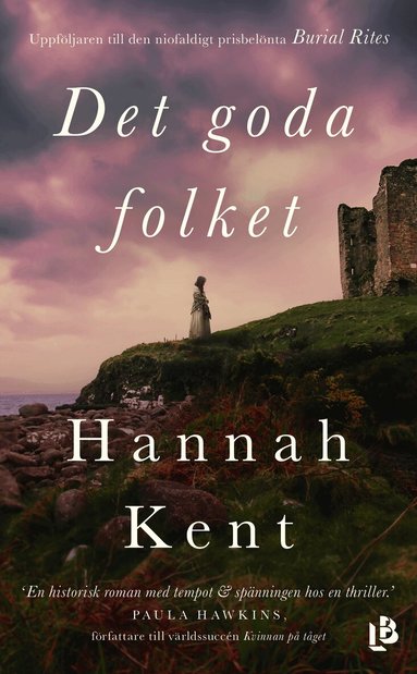 Hannah Kent - Det goda folket, Pocket