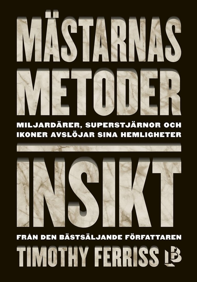 Timothy Ferriss - Mästarnas metoder: Insikt, E-bok