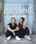 W�rkout: tufft och lekfullt
