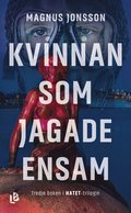 Kvinnan som jagade ensam