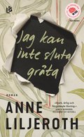 Jag kan inte sluta gråta