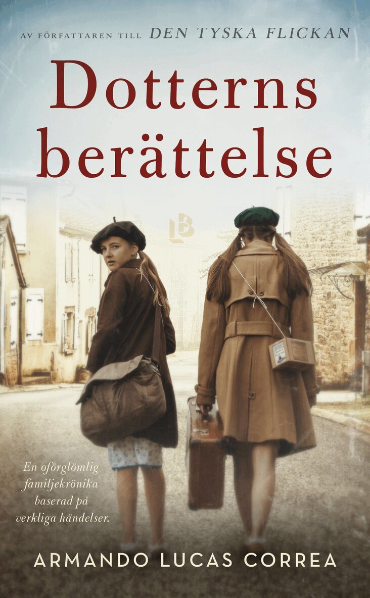 Armando Lucas Correa - Dotterns berättelse, Storpocket