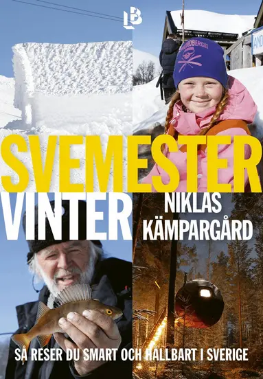 Niklas Kämpargård - Svemester : vinter, Häftad