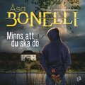 Minns att du ska d