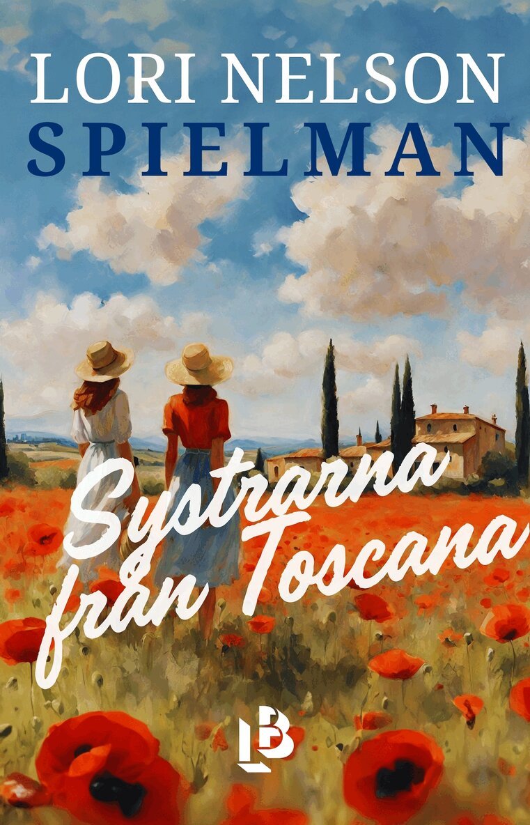 Lori Nelson Spielman - Systrarna från Toscana, E-bok