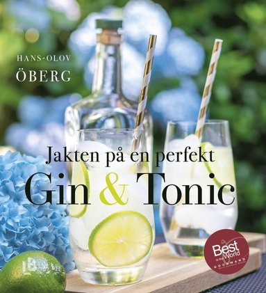 Hans-Olov Öberg Jakten på en perfekt Gin & tonic