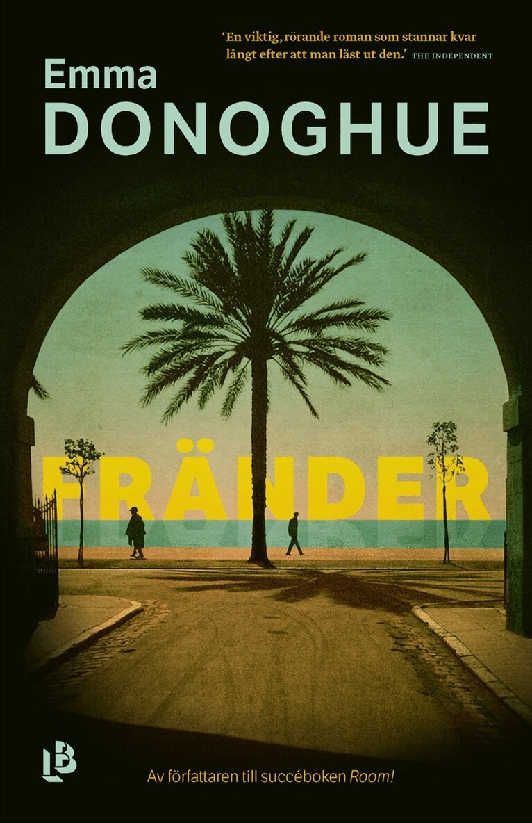 Emma Donoghue - Fränder, E-bok