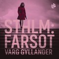 Sthlm: Farsot