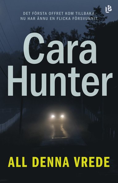 Cara Hunter All denna vrede