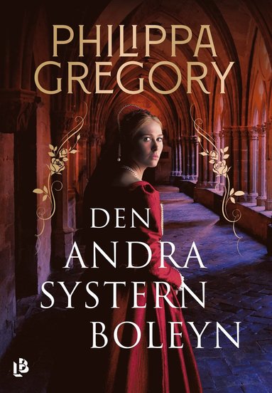 Philippa Gregory Den andra systern Boleyn