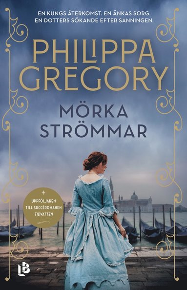 Philippa Gregory Mörka strömmar