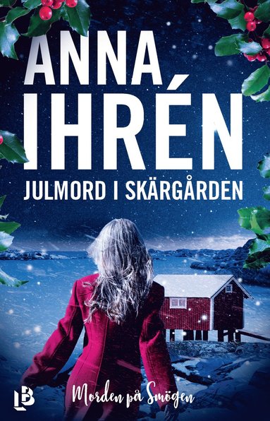 Anna Ihrén Julmord i skärgården