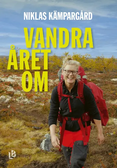 Niklas Kämpargård - Vandra året om, Häftad