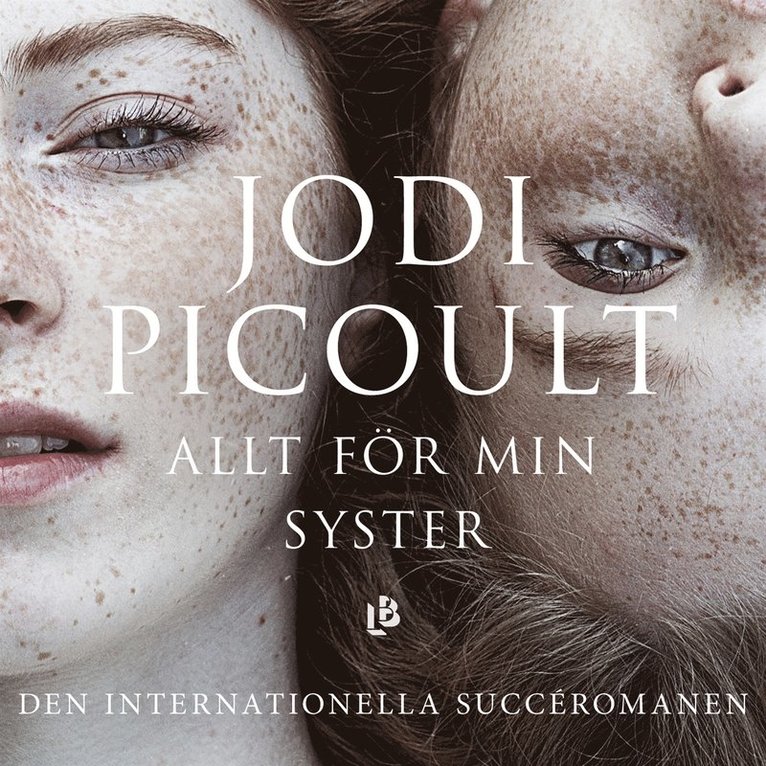 Jodi Picoult - Allt för min syster, Ljudbok