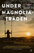 Under magnoliatr�den