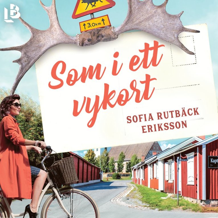 Sofia Rutbäck Eriksson - Som i ett vykort, Ljudbok