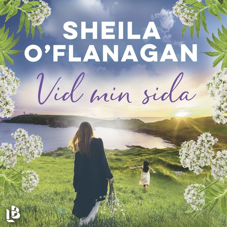 Sheila O'Flanagan - Vid min sida, Ljudbok
