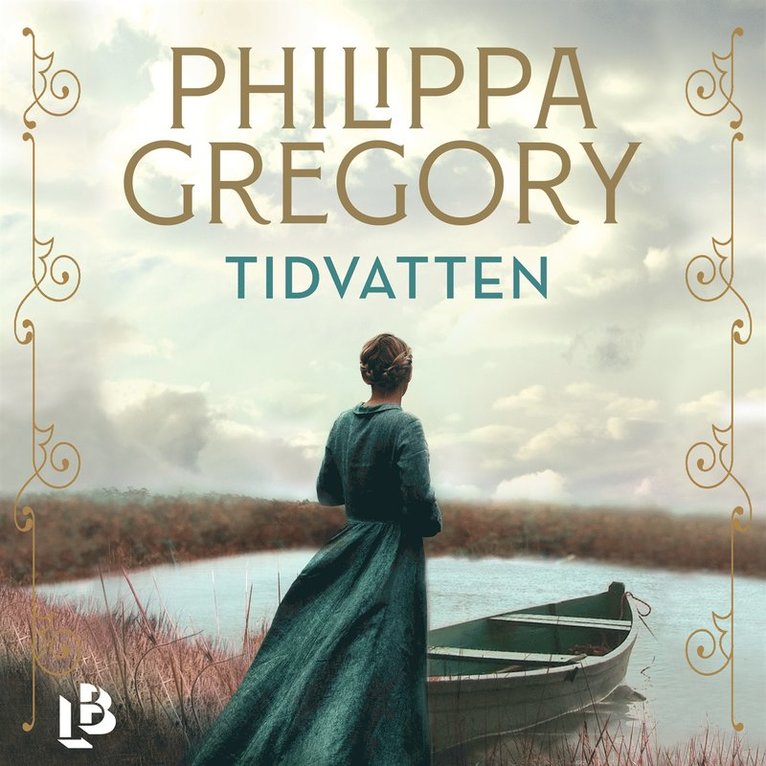 Philippa Gregory - Tidvatten, Ljudbok