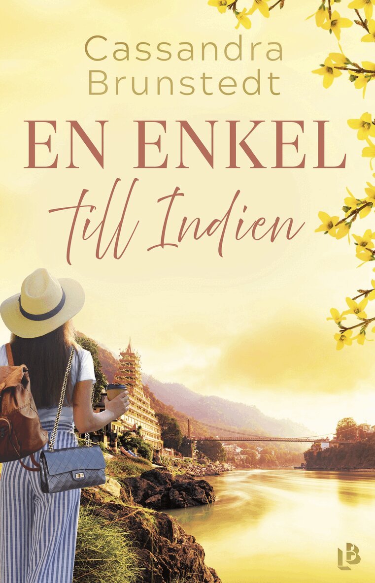 Cassandra Brunstedt - En enkel till Indien, E-bok