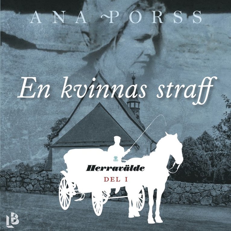 Ana Porss - En kvinnas straff, Ljudbok