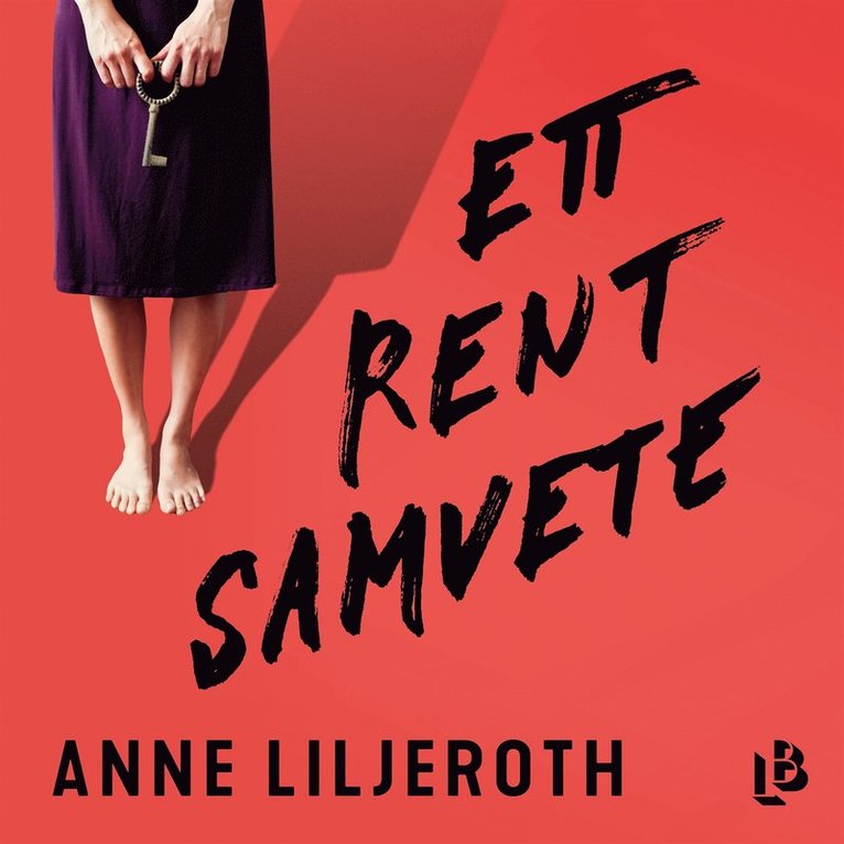 Anne Liljeroth - Ett rent samvete, Ljudbok