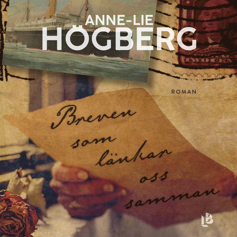 Anne-Lie Högberg - Breven som länkar oss samman, Ljudbok
