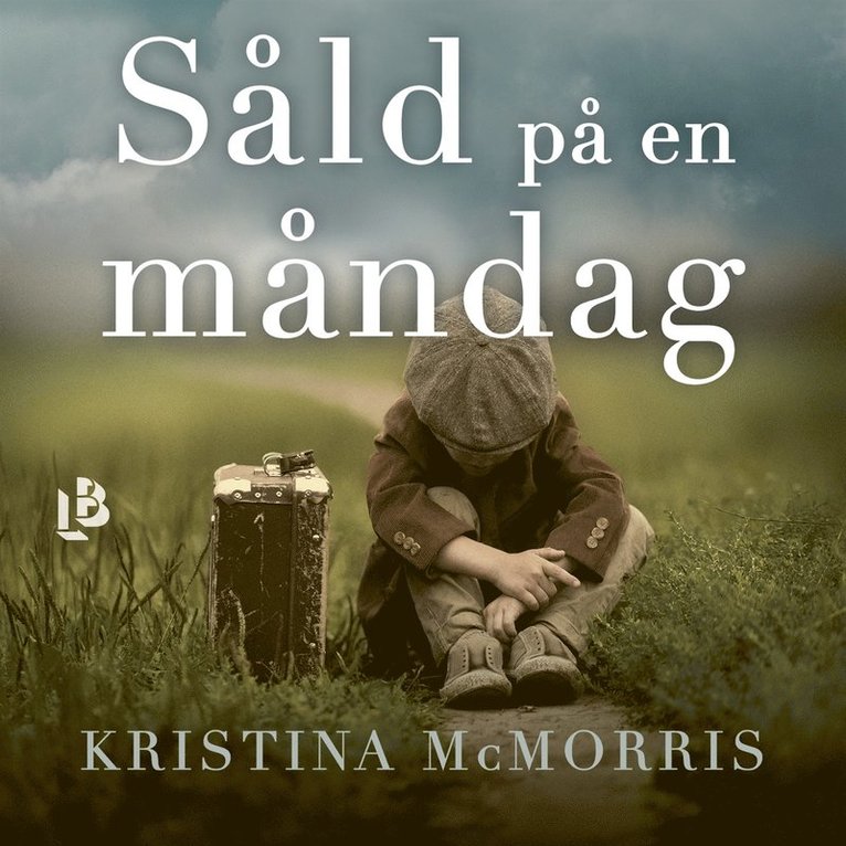 Kristina McMorris - Såld på en måndag, Ljudbok