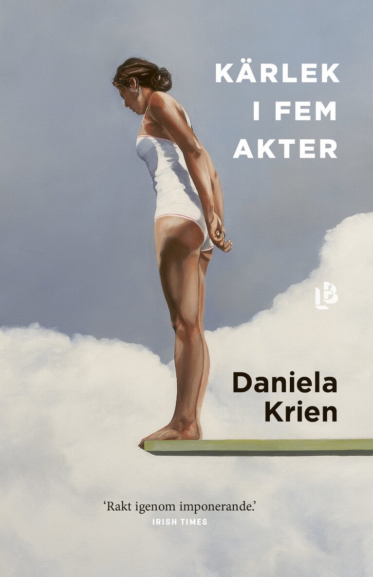 Daniela Krien - Kärlek i fem akter, E-bok