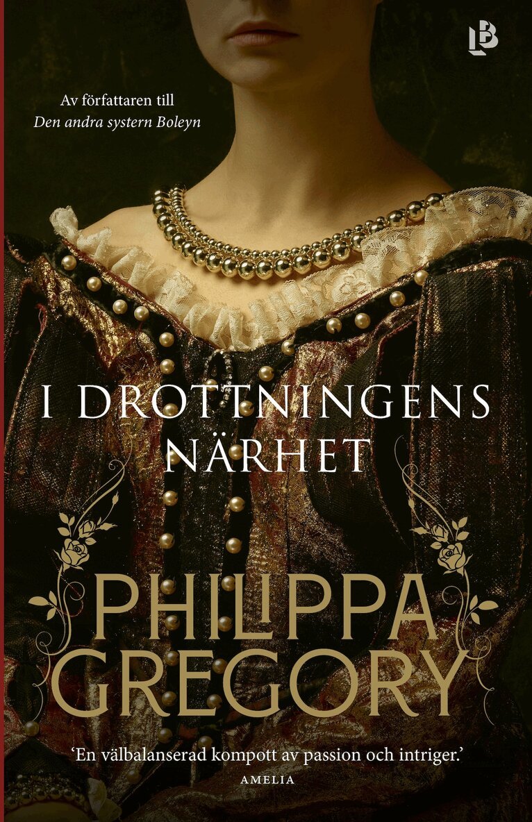 Philippa Gregory - I drottningens närhet, E-bok