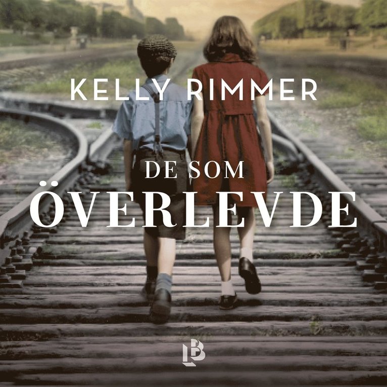 Kelly Rimmer - De som överlevde, Ljudbok