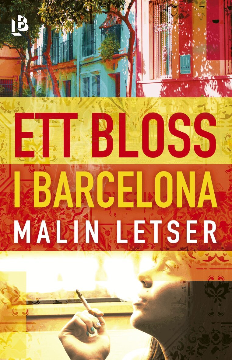 Malin Letser - Ett bloss i Barcelona, E-bok