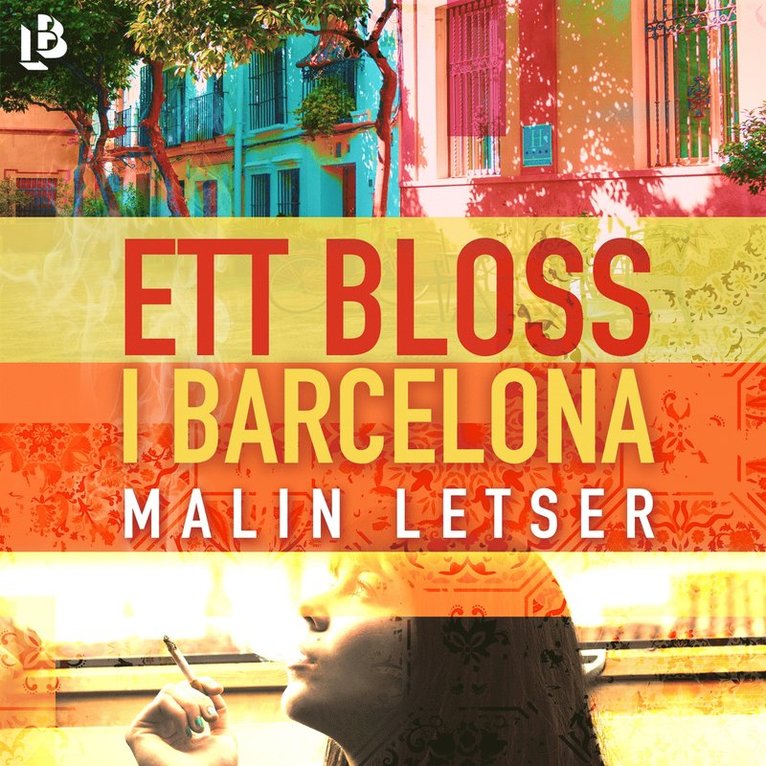 Malin Letser - Ett bloss i Barcelona, Ljudbok