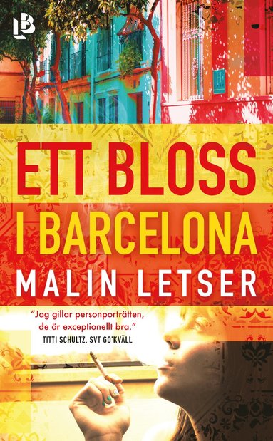 Malin Letser Ett bloss i Barcelona