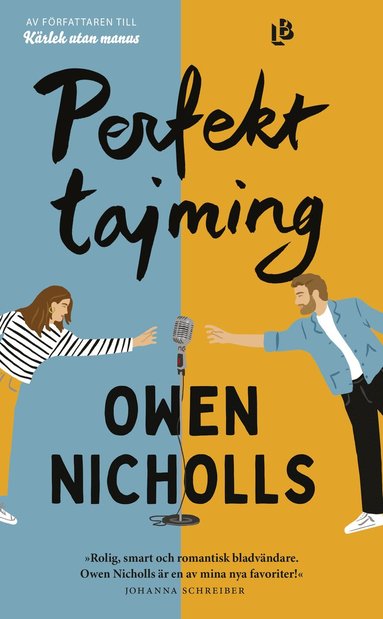 Owen Nicholls Perfekt tajming