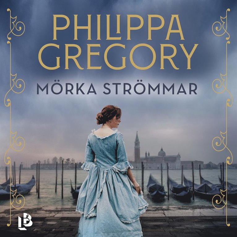 Philippa Gregory - Mörka strömmar, Ljudbok
