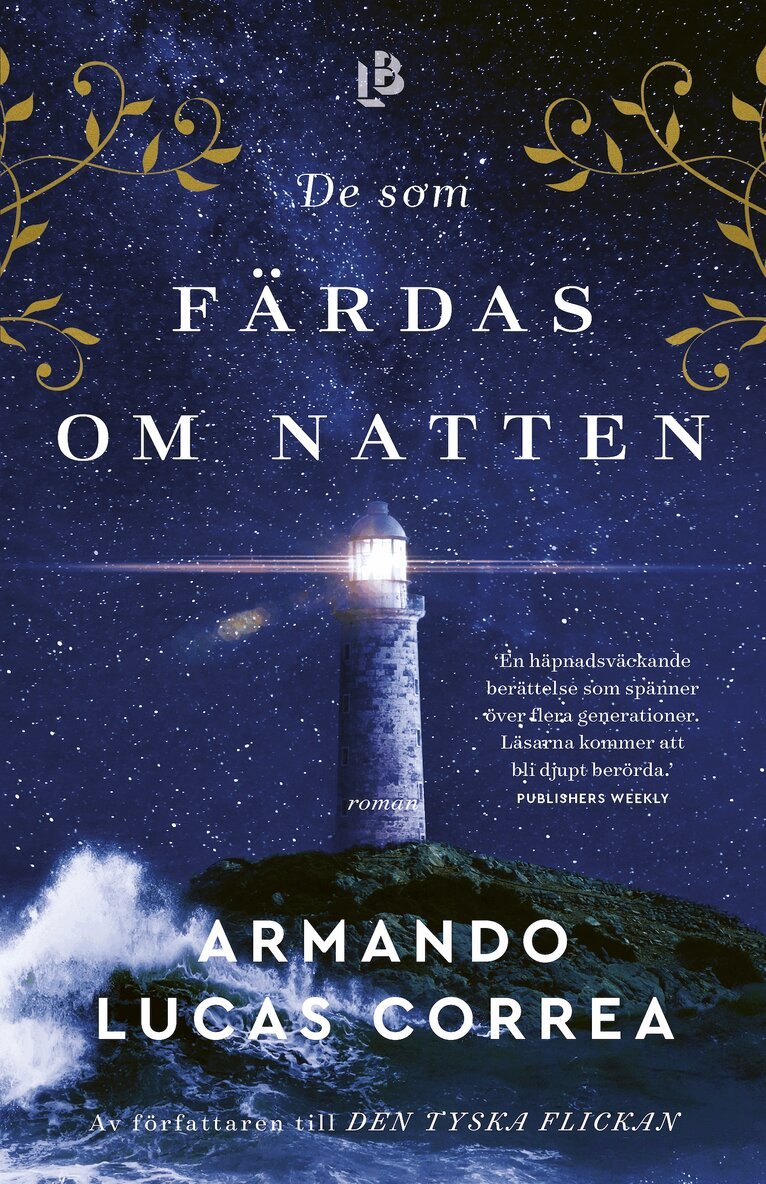 Armando Lucas Correa - De som färdas om natten, E-bok