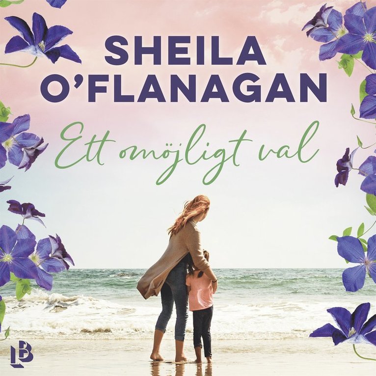 Sheila O'Flanagan - Ett omöjligt val, Ljudbok