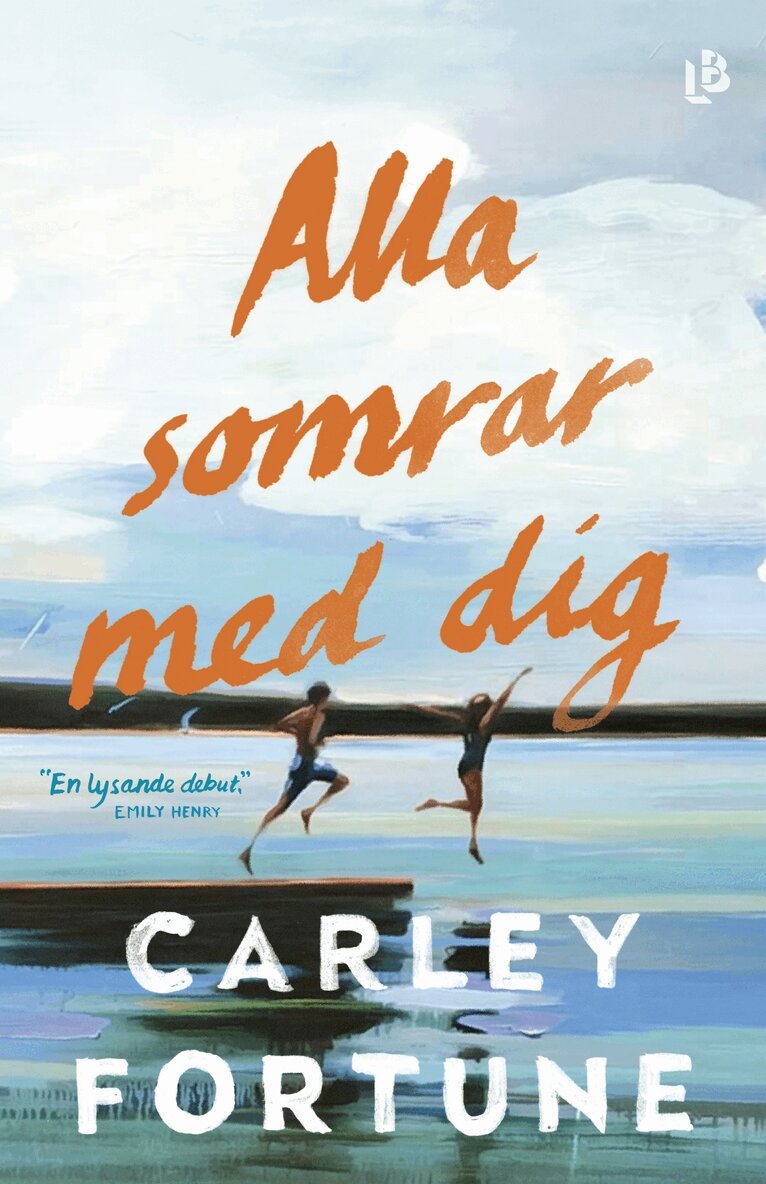 Carley Fortune - Alla somrar med dig, E-bok