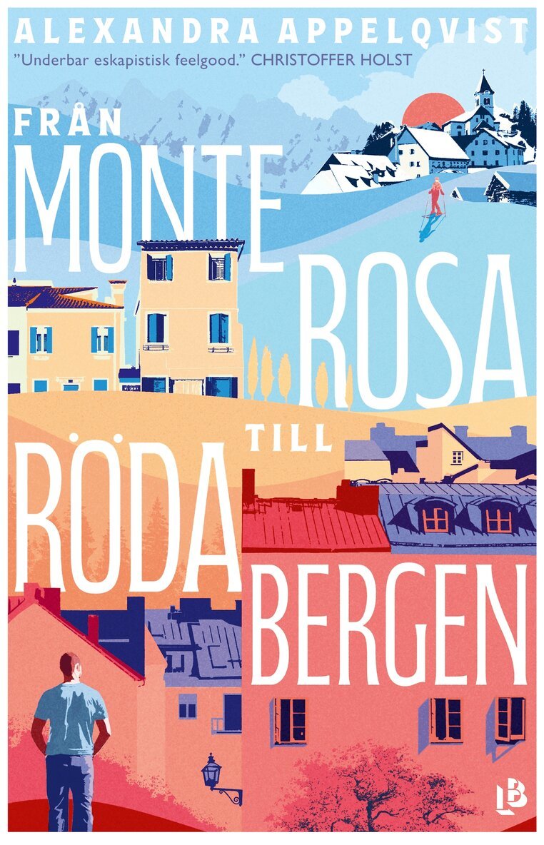 Alexandra Appelqvist - Från Monterosa till Röda bergen, E-bok