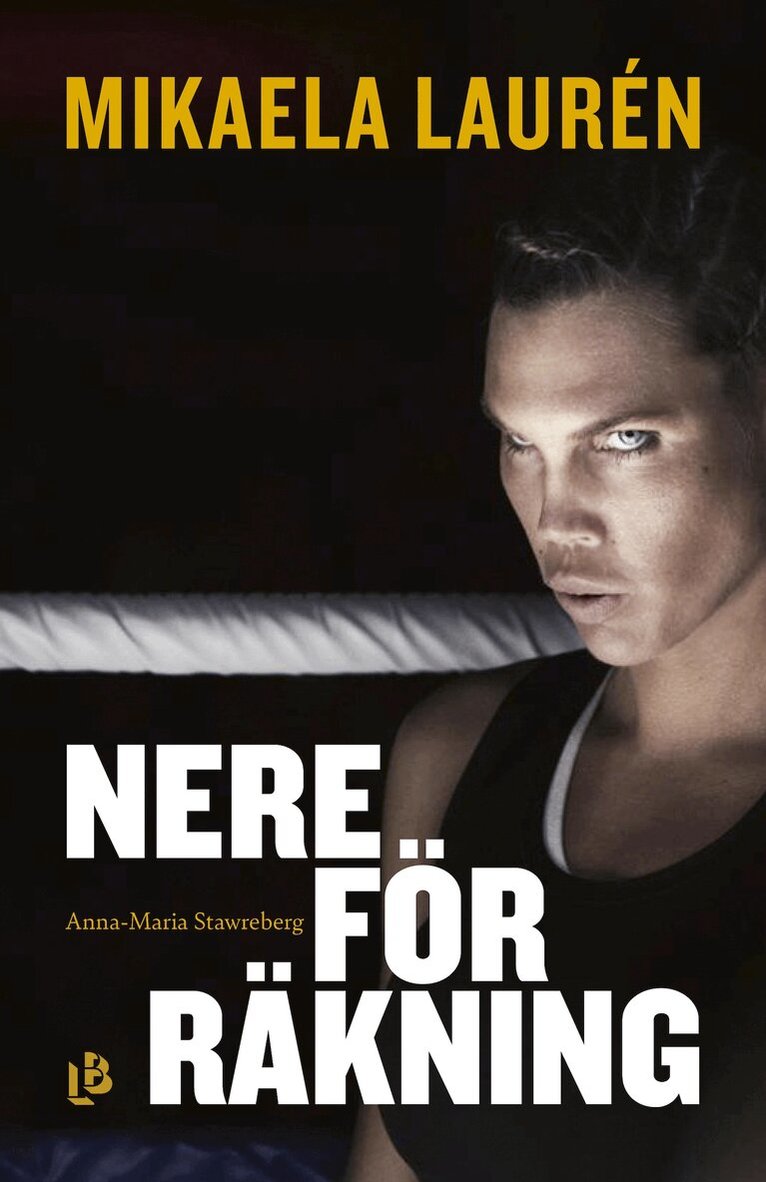 Anna-Maria Stawreberg, Mikaela Laurén - Nere för räkning, E-bok