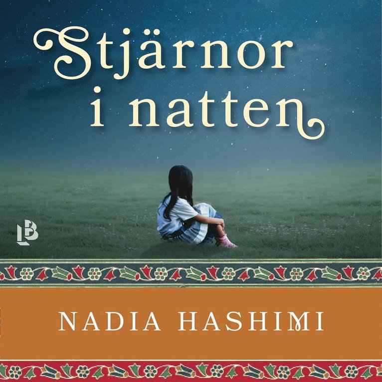 Nadia Hashimi - Stjärnor i natten, Ljudbok