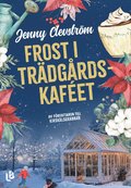 Frost i trdgrdskafet