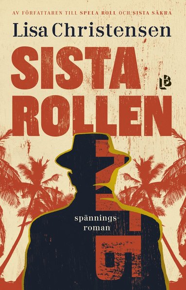 Lisa Christensen - Sista rollen, Inbunden
