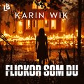 Flickor som du