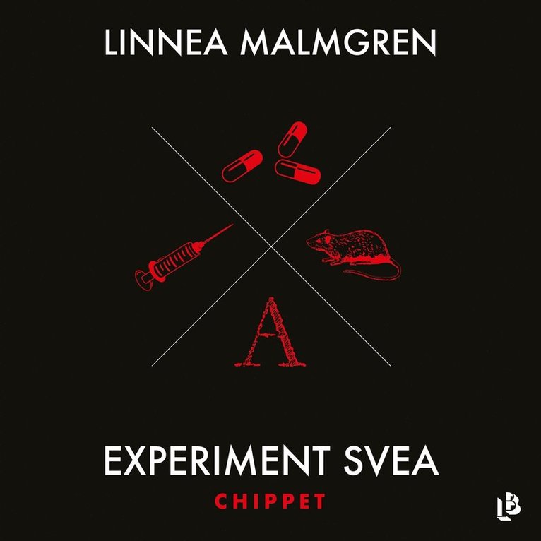 Linnea Malmgren - Experiment Svea - Chippet, Ljudbok