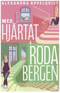 Med hjrtat i Rda bergen