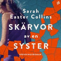 Skrvor av en syster