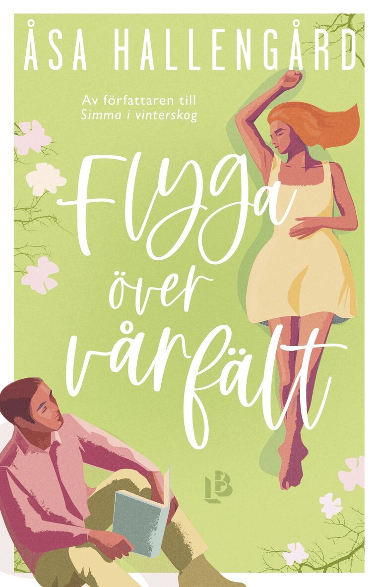 Åsa Hallengård - Flyga över vårfält, E-bok