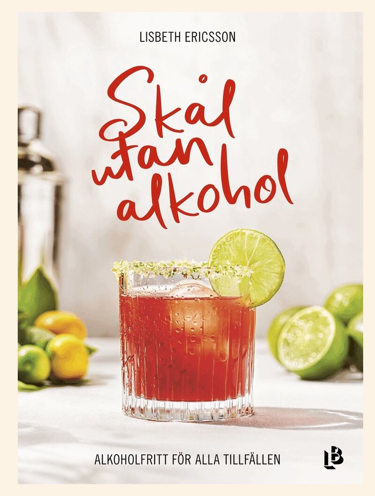 Lisbeth Ericsson - Skål utan alkohol, E-bok